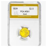 1839 $2.50 Gold Quarter Eagle PGA MS61 Detail