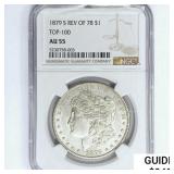 1879-S Morgan Silver Dollar NGC AU55 Rev 78