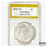 1878 7TF Morgan Silver Dollar PGA MS63 REV 79