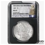 1887 Morgan Silver Dollar NGC MS63 Bag Fragment