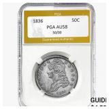 1836 Capped Bust Half Dollar PGA AU58 50/00