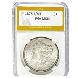 1878 7/8TF Morgan Dollar PGA MS64