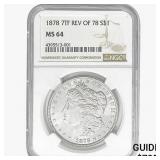 1878 REV 78 Morgan Silver Dollar NGC MS64