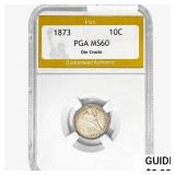 1873 Seated Liberty Dime PGA MS60 DIE CRACKS