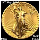 1907 High Relief $20 Gold Double Eagle
