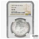 1879-S 7TF Rev 78 Morgan Silver Dollar NGC AU50 To