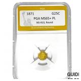 1871 G25C PGA MS65+ PL BG-813