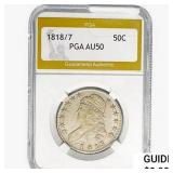 1818/7 Capped Bust Half Dollar PGA AU50