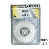 1916 Barber Dime ANACS AU50