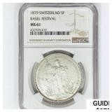1879 Switzerland .84oz Silver 5 Francs NGC MS61