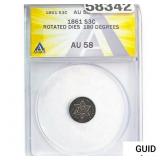 1861 Silver Three Cent ANACS AU58 Rotated Die 180ï¿½