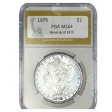 1878 REV 79 Morgan Silver Dollar PGA MS64