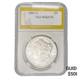 1881-S Morgan Silver Dollar PGA MS64 PL