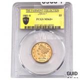 1881-S $5 Gold Half Eagle PCGS MS63+