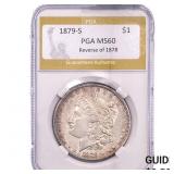 1879-S REV 78 Morgan Silver Dollar PGA MS60