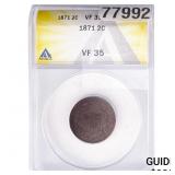 1871  ANACS VF35 2 CENT