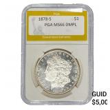 1878-S Morgan Silver Dollar PGA MS66 DMPL