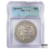 1878-CC Morgan Silver Dollar ICG F15