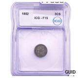 1852 Silver Three Cent ICG F15