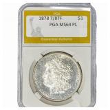 1878 7/8TF Morgan Silver Dollar PGA MS64 PL