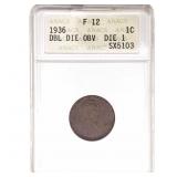 1936 Wheat Cent ANACS F12 DDO Die 1