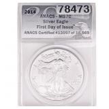 2014 Silver Eagle ANACS MS70 First Day of Issue