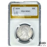 1839 Capped Bust Half Dollar PGA MS61