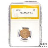 1876 Indian Head Cent PGA MS64 RED