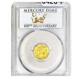 2016-W 1/10 OZ Gold Mercury DIme 100th Anni. PCGS