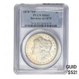 1878 Rev 1878 7TF Morgan Silver Dollar PCGS MS63