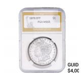 1878 8TF Morgan Silver Dollar PGA MS65