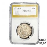 1870 Seated Liberty Half Dollar PGA AU55