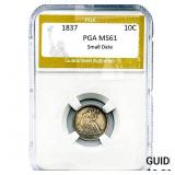 1837 Seated Liberty Dime PGA MS61 Small Date