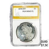 1878 8TF Morgan Silver Dollar PGA MS65 PL