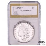1878 8TF Morgan Silver Dollar PGA MS63 PL