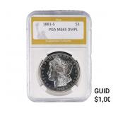 1881-S Morgan Silver Dollar PGA MS65 DMPL