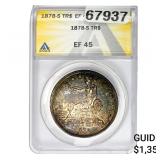 1878-S Silver Trade Dollar ANACS EF45