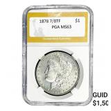 1878 7/8TF Morgan Silver Dollar PGA MS63