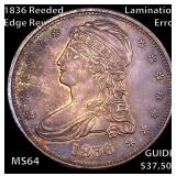 1836 Reeded Edge Rev Lamination Error Capped Bust