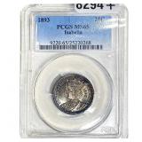1893 Isabella Silver Quarter PCGS MS65
