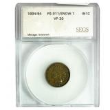1894/94 Indian Head Cent SEGS VF20 FS-011/Snow-1