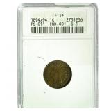 1894/94 Indian Head Cent ANACS F12