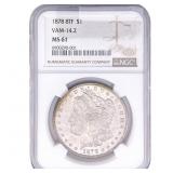 1878 8TF Morgan Silver Dollar NGC MS61 VAM-14.2