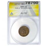 1860 Indian Head Cent ANACS AU50