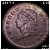 1814 Pl 4 S-295 Classic Head Large Cent CHOICE AU