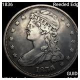 1836 Reeded Edge Capped Bust Half Dollar NEARLY UN