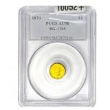 1870 Rare Gold Dollar PCGS AU58 BG-1205
