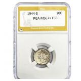 1944-S Mercury Silver Dime PGA MS67+ FSB