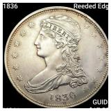 1836 Reeded Edge Capped Bust Half Dollar UNCIRCULA