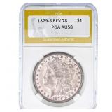 1879-S REV 78 Morgan Silver Dollar PGA AU58